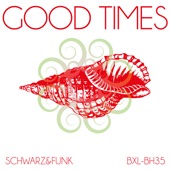 Good Times (Beach House Mix Radio Cut) artwork