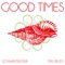 Good Times (Beach House Mix Radio Cut) artwork