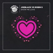 Show Me Love (Joeblack's 2020 Boogie Remix) artwork
