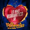 Lo Más Romántico De album lyrics, reviews, download