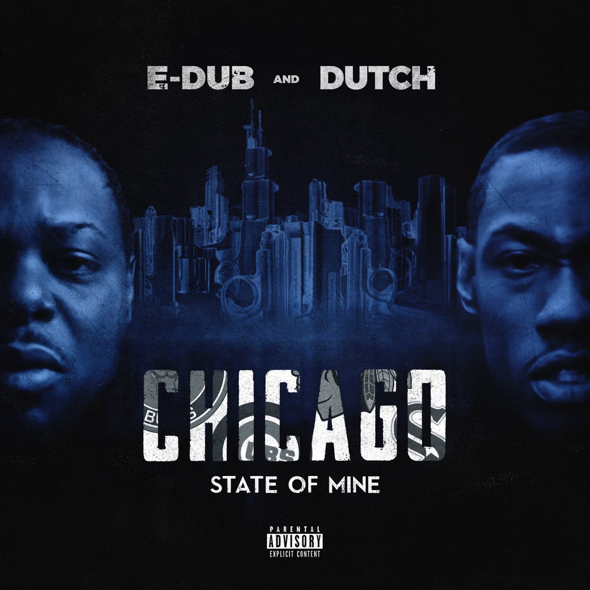 Chicago State of Mine by Dutch & E-Dub on Apple Music