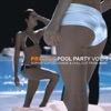 Private Pool Party, Vol. 1 - Sophisticated Lounge & Chill Out from Miami