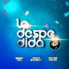La Despedida Remix (Electro Versión) - Single