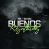 Buenos Resultados - Single album lyrics, reviews, download