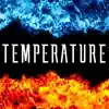 Temperature (feat. Zach Boucher) - Single album lyrics, reviews, download