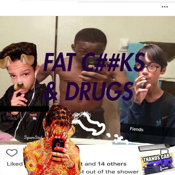 Cover artwork for Fat Cocks & Drugs