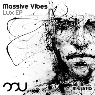 Lux - EP by Massive Vibes album reviews, ratings, credits