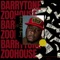 Married To the Money - BarryTone Zoohouse lyrics