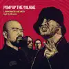 Pump Up the Volume! (feat. DJ Wreckx) - Single album lyrics, reviews, download