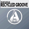 Felipe Avelar - Recylced Groove