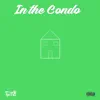 In the Condo - Single album lyrics, reviews, download