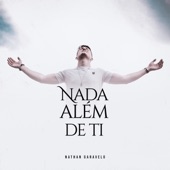 Nada Além de Ti artwork