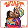 Heart and Soul of Africa Vol, 3
