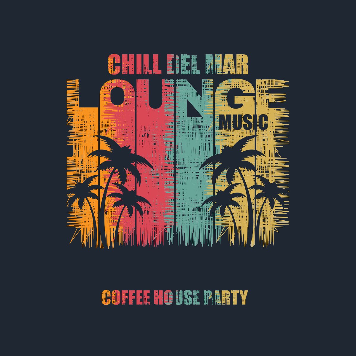 ‎coffee House Party Chill Del Mar Lounge Music De Sex Music Zone Dj Juliano Bgm And Dj Chill Del 