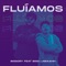 Fluíamos (feat. Bigg Labiaahh!) artwork