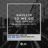 So We Go (feat. Katy Tiz) [Martin Jensen Edit] - Single