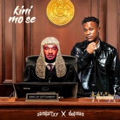 Kini Mo Se (feat. Dotman) artwork