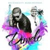 Dímelo (feat. Wason Brazoban) - Single