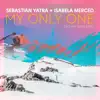 My Only One (No Hay Nadie Más) - Single album lyrics, reviews, download