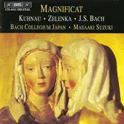 Kuhnau - Zelenka - Bach: Magnificat by Yukari Nonoshita, Gerd Turk, Miah Persson, Chiyuki Urano, Akira Tachikawa, Masaaki Suzuki & Bach Collegium Japan album reviews, ratings, credits