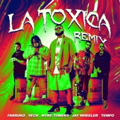 La Tóxica (feat. Jay Wheeler & Tempo) [Remix] artwork