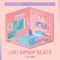 Beats De Rap - Lofi Hip-Hop Beats, Lo-Fi Beats & Lofi Tokyo lyrics