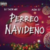 Perreo Navideño (feat. Alda Dj) - Single