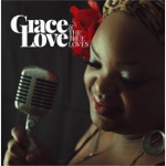 Grace Love and the True Loves - Times Like These