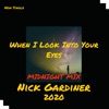 When I Look Into Your Eyes (Midnight Mix) - Single, 2020