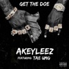 Get the Doe (feat. Tae Umg) - Single