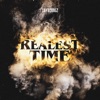 Realest Time - Single