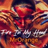 Fire In My Head - Single