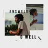 O Well - Single album lyrics, reviews, download
