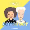 Stream & download Boy Oh Boy (feat. Jerry Williams) - Single