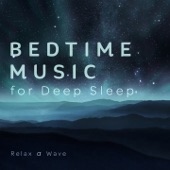 Bedtime Music for Deep Sleep artwork