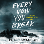Every Vow You Break - Peter Swanson Cover Art