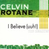 I Believe (The Remixes)