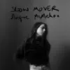 Slow Mover - Single album lyrics, reviews, download