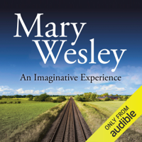 Mary Wesley - An Imaginative Experience (Unabridged) artwork