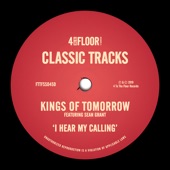 Kings of Tomorrow - I Hear My Calling (feat. Sean Grant) [Vocal Mix]
