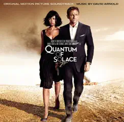 007: Quantum of Solace (Original Motion Picture Soundtrack) by David Arnold album reviews, ratings, credits