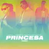 Stream & download Princesa (Remix) - Single