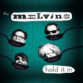 Melvins - I Get Along (Hollow Moon)
