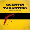 Quentin Tarantino Music in Movies album lyrics, reviews, download
