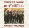 Tumbling Tumbleweeds (feat. Roy Rogers) album lyrics, reviews, download