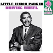 Little Junior Parker - Driving Wheel (Remastered)