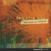 Brighter Day