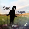 Sad People - Single