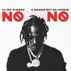 No No No (feat. A Boogie wit da Hoodie) - Single album lyrics, reviews, download