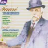 Fauré: Violin Concerto - Berceuse - Elégie - Masques - Nocturne - Pelléas album lyrics, reviews, download